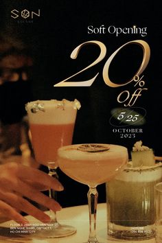 an advertisement for soft opening 20 % off with two cocktails in coupe glasses on the table