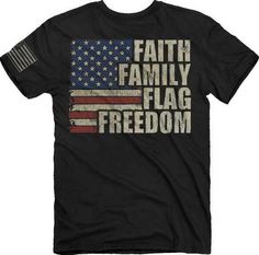 Buck Wear 2143 Fundamentals Faith Family Flag Freedom T-Shirt Mens Patriotic Shirts, Fedora Fashion, Word Shirts, American Flag Tshirt, American Flag Print, Patriotic Shirts, Flag Shirt, Fishing T Shirts, Love Shirt