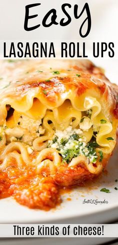 lasagna roll ups with broccoli and cheese on a white plate text reads easy lasagna roll ups three kinds of cheese