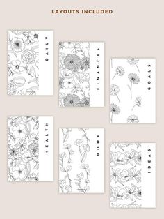 four flowered cards with the words, layouts included in black and white ink