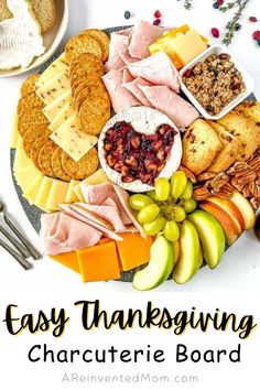 an easy thanksgiving charcuterie board with cheese, crackers and fruit