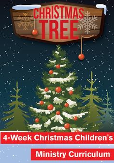 Christmas Tree 4-Week Children's Ministry Christmas Curriculum Christmas Curriculum, Childrens Ministry Christmas, Childrens Ministry Deals, Childrens Ministry Curriculum, Childrens Sermons, Christmas Program, Happy Birthday Jesus, Best Christmas Presents, A Child Is Born