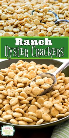 ranch oyster crackers in a bowl with a spoon on top and the title overlay reads ranch oyster crackers