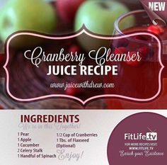 an advertisement for cranberry cleanser juice recipe with information about ingredients and instructions