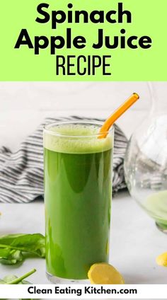 spinach apple juice recipe in a tall glass with an orange straw on the rim