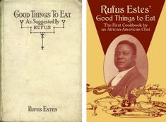 Former Slave Rufus Estes Helped Teach America How To Cook | LAist Writing A Eulogy, Black Chef, Benjamin Harrison, Empress Of China, Celebrity Recipes, Things To Eat, Normal Guys, Restaurant Guide, African Diaspora