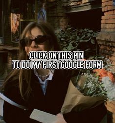 a woman in sunglasses holding a paper bag with the words click on this pin to do my first google form