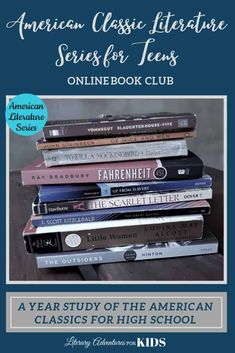 the american classic literature series for teens online book club