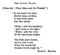 an old poem written in black and white with the words, from the little plant