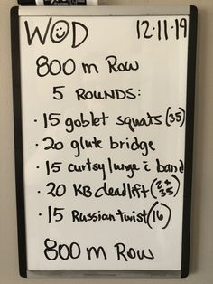 a white board with black writing on it that says wood 800 m raw 5 rounds