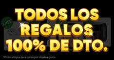 a black background with gold text that reads, todos los regalos 100 % de dto