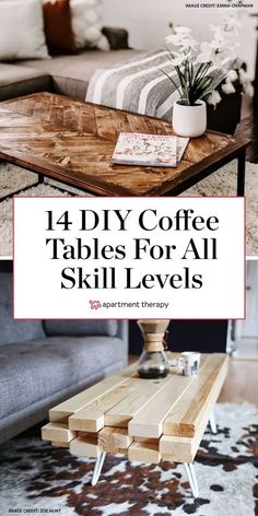 coffee table made from wooden planks with text overlay that reads, diy coffee tables for all skill levels