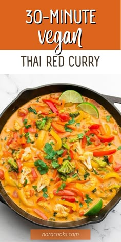 thai red curry in a skillet with the title overlay reading 30 - minute vegan thai red curry