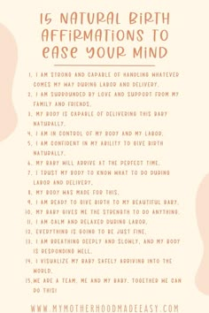 a poster with the words is natural birth affirmations to ease your mind