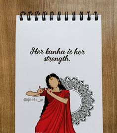 a notepad with an image of a woman in red dress and text that reads her kansha is her strength