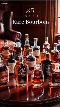 bottles of different types of liquor on a table with the words 35 best rare bourbons