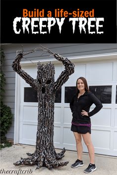 a woman standing in front of a creepy tree with text overlay that reads build a life - sized creepy tree