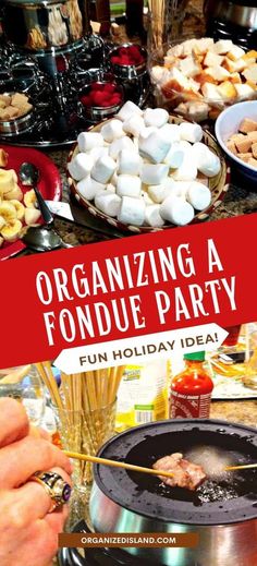 an image of a buffet with food on the table and text organizing a fondue party