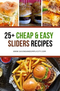 the 25 + cheap and easy sliders recipes