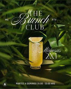 an advertisement for a cocktail bar called the bunch club with a lemon slice in it