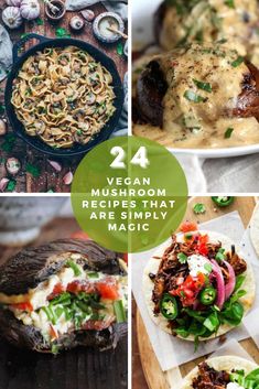 Mushrooms ARE magic! As these incredibly healthy vegan mushroom recipes prove Mushroom Recipes Vegetarian, Vegan Mushroom Steaks, King Mushroom Recipe Vegan, Vegan Cheesesteak Mushrooms, Risotto Mushroom, Costco Vegan Mushroom Stew, Easy Vegan Mushroom Stroganoff, Vegan Mushroom Burger