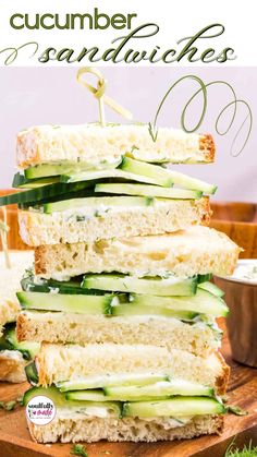 cucumber sandwiches stacked on top of each other with the words cucumber sandwiches over them