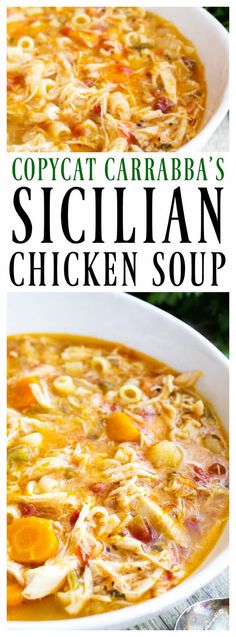 two pictures with the words copycat caraba's sicilian chicken soup in it