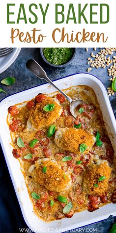 an easy baked pesto chicken casserole in a baking dish with the title above it