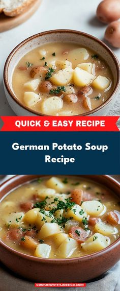 a bowl of german potato soup with bread in the background and text overlay that reads quick & easy recipe