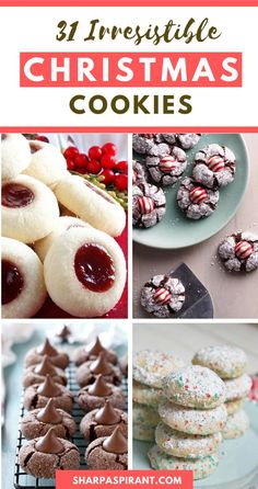 christmas cookies with the words 31 irresistiblely christmas cookies on it and pictures of them