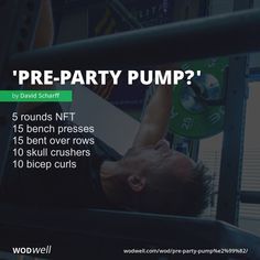 a man is doing push ups on a bench with the words'pre - party pump?