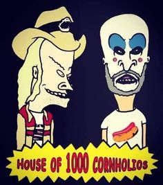 two cartoon characters with the caption house of 100 cornholes