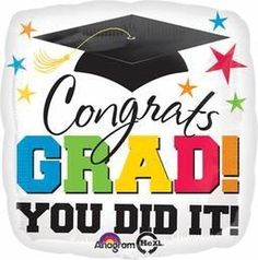 congratulations grad you did it foil balloon in white with graduation cap and stars on the side