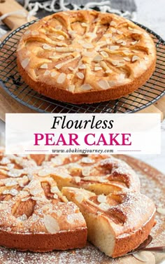 pear and almond flourless cake on a cooling rack with the words pear and almond flourless cake