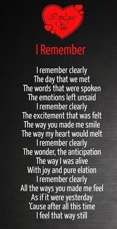 a poem written in red on a black background with a heart and the words i remember