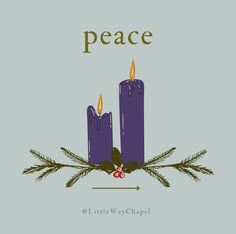 two purple candles sitting next to each other with the words peace on top of them