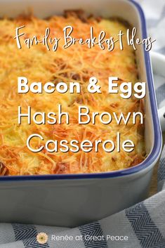 bacon and egg hash browns casserole in a blue dish with text overlay