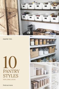 pantry shelves with baskets and bins in them, labeled pantry styles for long locks