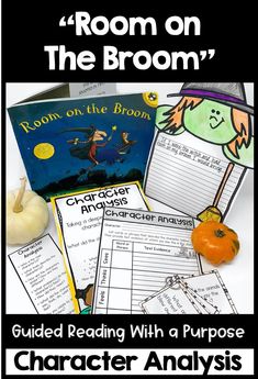 the room on the broom guided reading with a purpose character analysis and graphic organizer for students