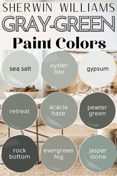 the color scheme for sherylin williams's gray - green paint colors