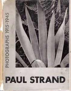 an old book with the title paul strand's photographs in black and white on it