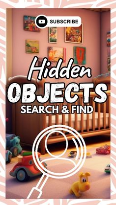 the hidden objects search and find book is open to an image of a child's bedroom