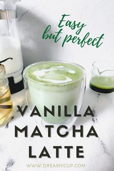 vanilla matcha latte recipe with easy but perfect ingredients