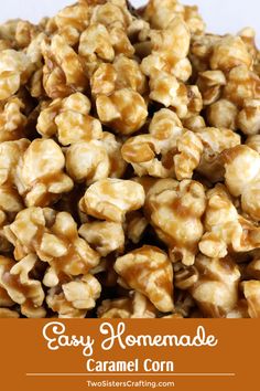 a pile of caramel popcorn sitting on top of a table