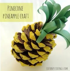 pinecone pineapple craft with text overlay