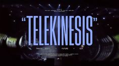 a movie poster with the words'telekinesis'in blue and black