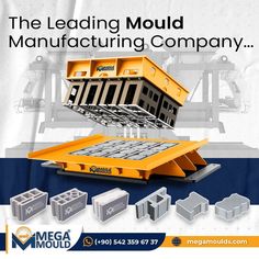 an ad for mega mould manufacturing company with the words, the leading mould manufacturing company