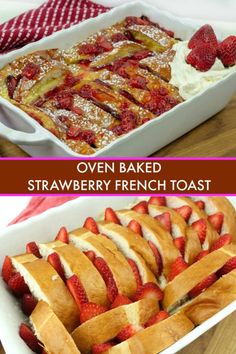 strawberry french toast casserole with fresh strawberries in it