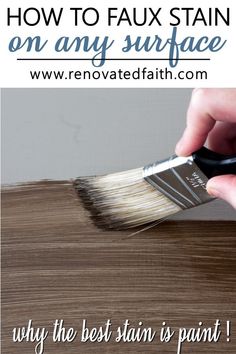 a person using a brush to paint wood with text overlay that reads, why the best stain is paint how to fix stain on any surface