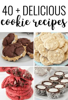 cookies and desserts are featured in this collage with the words, 40 delicious cookie recipes